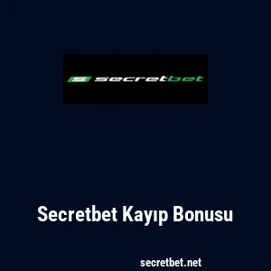 Secretbet Kayıp Bonusu